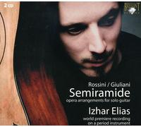 Izhar Elias - Semiramide Arrangements for Guitar