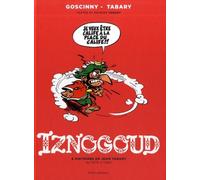 Iznogoud - 6 histoires de Jean Tabary de 1978 à 1989