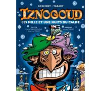 Iznogoud - les mille et une nuits du calife - tome 28 - Muriel Tabary-Dumas - Imav Eds - cartonné - Bande dessinée jeunesse
