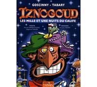 Iznogoud, n° 28 : Les mille et une nuits du calife