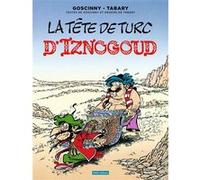 Iznogoud T11 - La tête de turc d'Iznogoud René Goscinny (Auteur), Jean Tabary (Auteur)