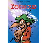 Iznogoud T13 - Je veux être calife à la place du calife (13)