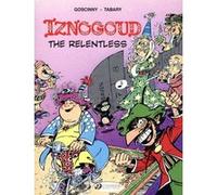 Iznogoud - tome 10 Iznogoud the relentless Jean Tabary (Auteur)