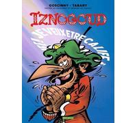 Iznogoud - Tome 13 - Je Veux Être Calife À La Place Du Calife