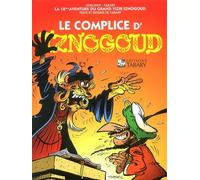 Iznogoud, tome 18 : Le complice d'Iznogoud