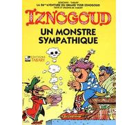 Iznogoud, tome 26 : un monstre sympathique