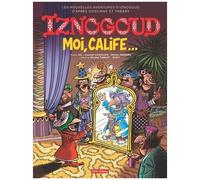 Iznogoud - Tome 31 - Moi, Calife