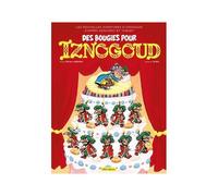 Iznogoud - Tome 32 - Des Bougies Pour Iznogoud