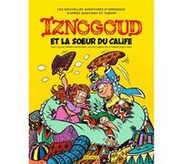 Iznogoud tome 33 - Iznogoud et la soeur du calife Zidrou (Auteur), Falzar (Auteur), Clément Lemoine (Auteur), Michaël Baril (Auteur), Olivier Andrieu (Auteur), Elric Dufau (Illustration)