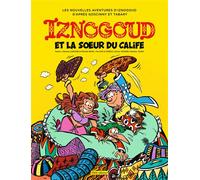 Iznogoud tome 33 - Iznogoud et la soeur du calife - Zidrou - Imav Eds - cartonné - Bande dessinée jeunesse