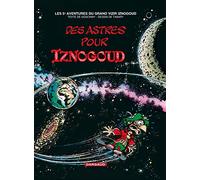 René Goscinny – Iznogoud, Tome 5 : Des astres pour Iznogoud – Dargaud – Cartonné