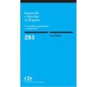 Izquierda Y Derecha En España : Un Estudio Longitudinal Y Comparado - Medina Lindo, Lucía Medina Lindo, Lucía (Auteur)