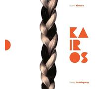 Izumi Kimura - Izumi Kimura & Gerry Hemingway: Kairos [CD]