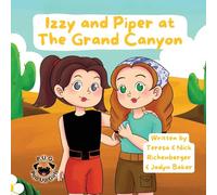 Izzy and Piper at The Grand Canyon