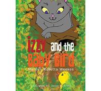 Izzy And The Baby Bird