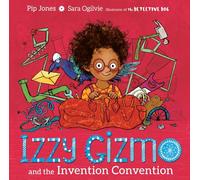 Izzy Gizmo and the Invention Convention