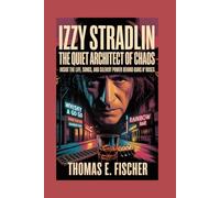 Izzy Stradlin: The Quiet Architect of Chaos: Inside the Life, Songs, and Silent Power Behind Guns N’ Roses