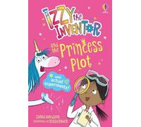 Izzy the Inventor and the Princess Plot