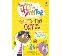 Zanna Davidson – Izzy the Inventor and the Teeny-Tiny Ogres – broché