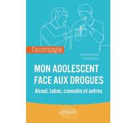 J’accompagne mon adolescent face aux drogues