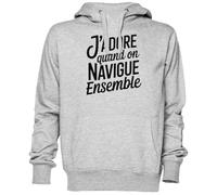 J’Adore Quand on Navigue Ensemble Gris Sweat À Capuche Sweat-Shirt Jersey Unisexe Homme Femme Grey Unisex Hoodie