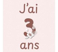J’ai 3 ans: Carnet souvenir de mes premiers dessins