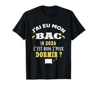 J’AI EU Mon Bac 2026 - Bachelier et Bachelière Baccalauréat T-Shirt