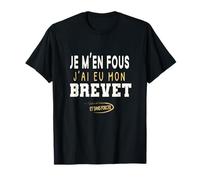 J’ai eu mon Brevet - Humour Réussite Brevet Garçon et Fille T-Shirt