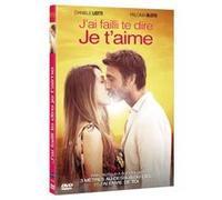 J’ai failli te dire je t’aime DVD