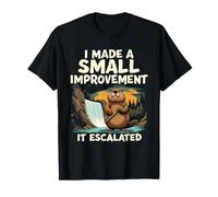 J AI Fait Une Petite Amelioration It Escalated Castor T-Shirt