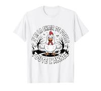 J’AI La Chair De Poule Toute L’Année Poule Drôle T-Shirt