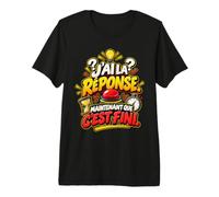 J’AI La Réponse Maintenant Que C’Est Fini Humour Quiz T-Shirt Haut de Gamme