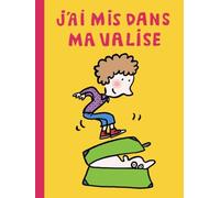 j ai mis dans ma valise