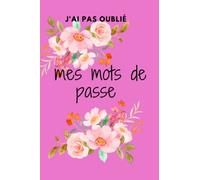 j ai pas oublie mes mots de passe