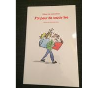 J¿Ai Peur De Savoir Lire