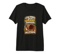 J’AI Pris Le Grand Panier par Optimisme Humour Cèpes T-Shirt Haut de Gamme