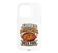 J’AI Pris Une Petite Portion Deux Fois Humour Cassoulet Coque pour iPhone 15 Pro