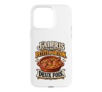 J’AI Pris Une Petite Portion Deux Fois Humour Cassoulet Coque pour iPhone 15 Pro Max