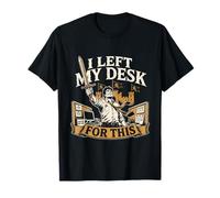 J AI Quitté Mon Bureau pour Cette Quête Fantastique T-Shirt
