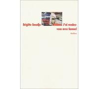 J ai rendez vous avec samuel - Brigitte Smadja - Medium - broché - Roman adolescent dès 13 ans