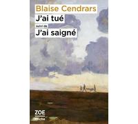 J?Ai Tué - Suivi De J?Ai Saigné