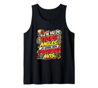 J’AI Vu Trois Angles Je Garde Mon Premier Avis Football Débardeur