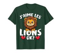 J’Aime Les Lions Ok? Lion Mignon T-Shirt, Homme, Vert Forêt, XL
