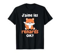 J’aime Les Renards Ok? Renard Mignon T-Shirt