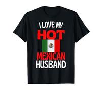 J Aime Mon Mari Mexicain Chaud drôle de Relation au Mexique T-Shirt