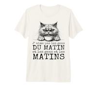 J' Aime Pas Les Gens du Matin Humour Chat Sarcasme Cadeau T-Shirt Haut de Gamme