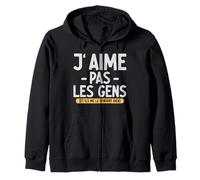 J’Aime Pas Les Gens Ils me Le rendent Bien Citation drôle Sweat à Capuche