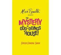 J. Algernon Pickle in The Mystery at Odd-Doings House - Alex T. Smith - Starboard - ebook (ePub) - Livre