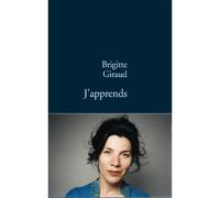 J apprends - Brigitte Giraud - Stock - broché - Roman