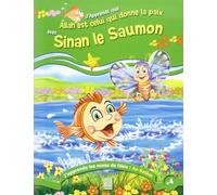 J´apprends que Allah est celui qui donne la paix avec Sinan le saumon